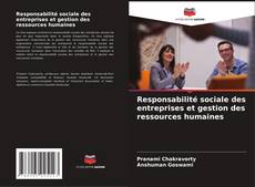 Borítókép a  Responsabilité sociale des entreprises et gestion des ressources humaines - hoz