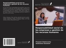 Bookcover of Responsabilidad social de las empresas y gestión de los recursos humanos
