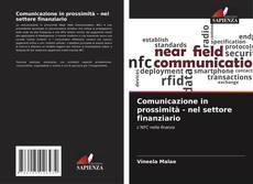 Bookcover of Comunicazione in prossimità - nel settore finanziario