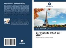 Couverture de Der implizite Inhalt bei Vigny
