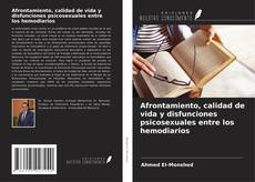 Capa do livro de Afrontamiento, calidad de vida y disfunciones psicosexuales entre los hemodiarios 