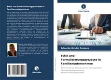 Capa do livro de Ethik und Formalisierungsprozesse in Familienunternehmen 