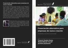 Bookcover of Financiación alternativa para empresas de nueva creación