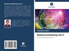 Bookcover of Dateiverarbeitung mit C