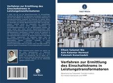 Buchcover von Verfahren zur Ermittlung des Einschaltstroms in Leistungstransformatoren