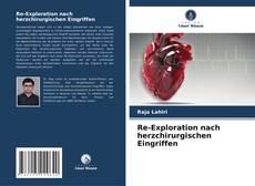 Bookcover of Re-Exploration nach herzchirurgischen Eingriffen