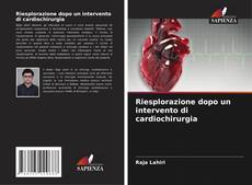 Bookcover of Riesplorazione dopo un intervento di cardiochirurgia