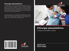 Bookcover of Chirurgia piezoelettrica