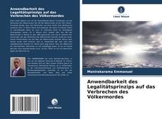 Bookcover of Anwendbarkeit des Legalitätsprinzips auf das Verbrechen des Völkermordes