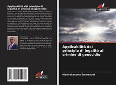 Capa do livro de Applicabilità del principio di legalità al crimine di genocidio 