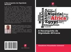 Capa do livro de A Reconquista da Dignidade Africana 
