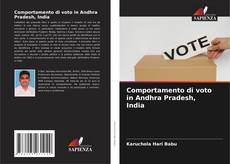 Buchcover von Comportamento di voto in Andhra Pradesh, India