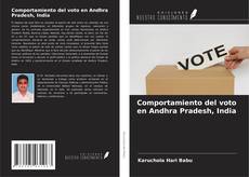 Portada del libro de Comportamiento del voto en Andhra Pradesh, India