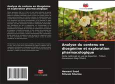 Bookcover of Analyse du contenu en diosgénine et exploration pharmacologique