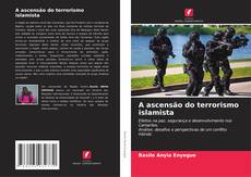 A ascensão do terrorismo islamista kitap kapağı