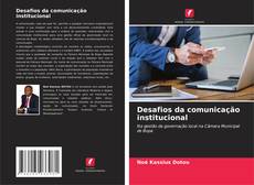 Desafios da comunicação institucional kitap kapağı