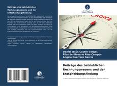 Portada del libro de Beiträge des betrieblichen Rechnungswesens und der Entscheidungsfindung