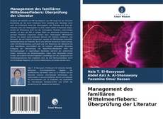 Buchcover von Management des familiären Mittelmeerfiebers: Überprüfung der Literatur