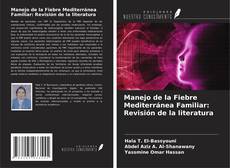 Buchcover von Manejo de la Fiebre Mediterránea Familiar: Revisión de la literatura
