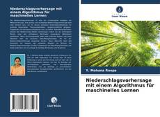 Buchcover von Niederschlagsvorhersage mit einem Algorithmus für maschinelles Lernen