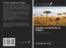 Bookcover of Cambios semánticos en lingala