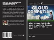 Portada del libro de Algoritmo ABC utilizado para el equilibrio de carga en la computación en nube