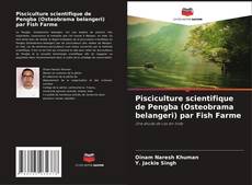 Buchcover von Pisciculture scientifique de Pengba (Osteobrama belangeri) par Fish Farme