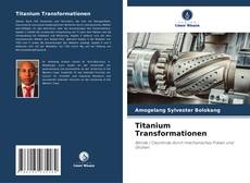 Capa do livro de Titanium Transformationen 