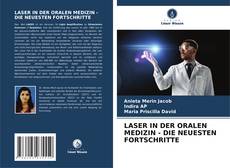 Couverture de LASER IN DER ORALEN MEDIZIN - DIE NEUESTEN FORTSCHRITTE