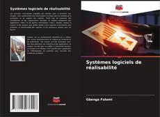 Systèmes logiciels de réalisabilité kitap kapağı