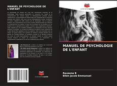 MANUEL DE PSYCHOLOGIE DE L'ENFANT的封面