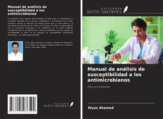 Manual de análisis de susceptibilidad a los antimicrobianos的封面