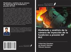 Capa do livro de Modelado y análisis de la cámara de inyección de la fundición a presión HP M/C 