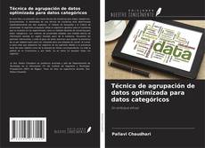 Buchcover von Técnica de agrupación de datos optimizada para datos categóricos