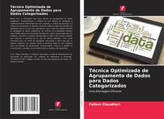Buchcover von Técnica Optimizada de Agrupamento de Dados para Dados Categorizados
