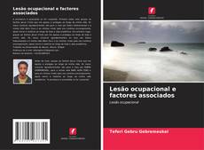 Buchcover von Lesão ocupacional e factores associados