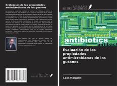Buchcover von Evaluación de las propiedades antimicrobianas de los gusanos