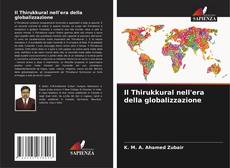 Bookcover of Il Thirukkural nell'era della globalizzazione