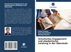 Buchcover von Schulisches Engagement und akademische Leistung in der Oberstufe