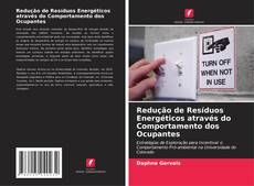 Portada del libro de Redução de Resíduos Energéticos através do Comportamento dos Ocupantes