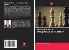 Portada del libro de Discurso Voz e Imaginação para Actuar