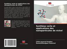 Buchcover von Synthèse verte et applications des nanoparticules de nickel