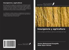 Copertina di Insurgencia y agricultura