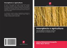 Bookcover of Insurgência e agricultura