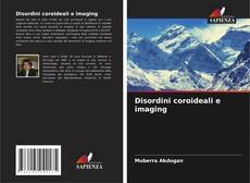 Обложка Disordini coroideali e imaging