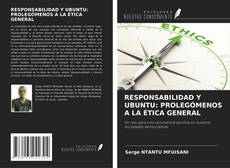 Buchcover von RESPONSABILIDAD Y UBUNTU: PROLEGÓMENOS A LA ÉTICA GENERAL