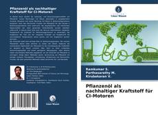 Portada del libro de Pflanzenöl als nachhaltiger Kraftstoff für CI-Motoren
