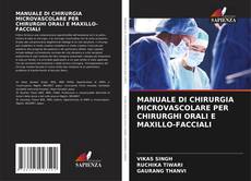 Обложка MANUALE DI CHIRURGIA MICROVASCOLARE PER CHIRURGHI ORALI E MAXILLO-FACCIALI