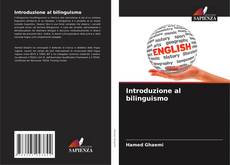 Borítókép a  Introduzione al bilinguismo - hoz