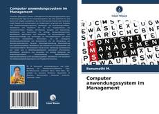 Buchcover von Computer anwendungssystem im Management